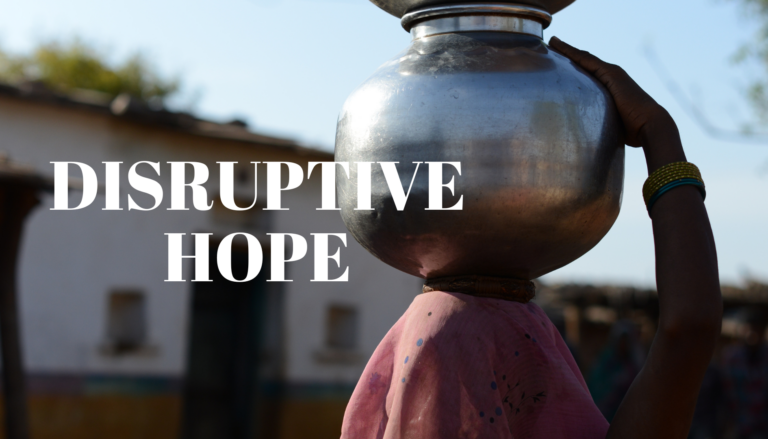 Disruptive Hope